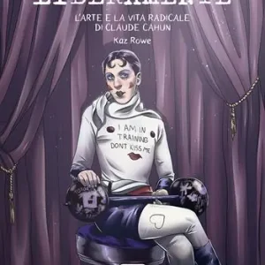 Miglior Prezzo Claude Cahun. L‘arte e la vita oltre gli schemi di Claude Cahun