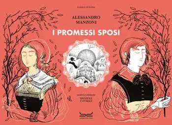 Promo Stagionale I promessi sposi. Ediz. illustrata