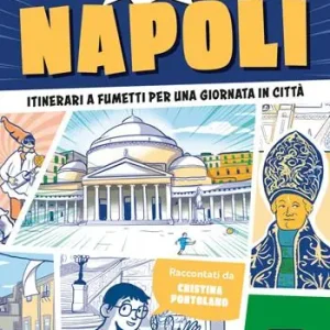 Compra Adesso 24 ore a... Napoli. Itinerari a fumetti per una giornata in città