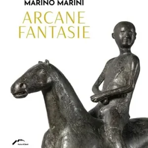 Vendita Finale Marino Marini. Arcane fantasie. Ediz. a colori