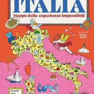 Italia. Mappe delle esperienze imperdibili Offerta Del Giorno