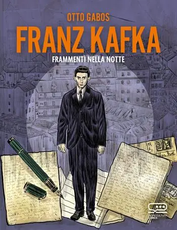 Nuovo Arrivo Franz Kafka. Frammenti nella notte