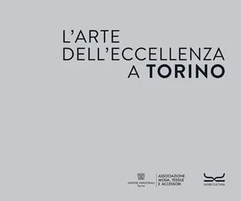 L‘arte dell‘eccellenza a Torino Reso Gratuito