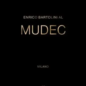 Enrico Bartolini al MUDEC Compra Oggi Stesso
