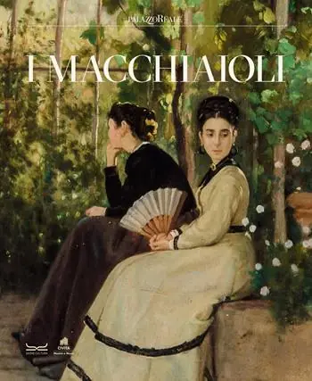 Nuovo Arrivo I macchiaioli. Catalogo della mostra (Milano, 3 febbraio-14 giugno 2026). Ediz. a colori