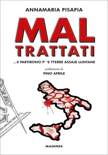 Non Perdere Mal trattati... E partirono p‘ ‘e tterre assaje luntane