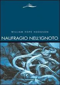Non Perdere Naufragio nell‘ignoto