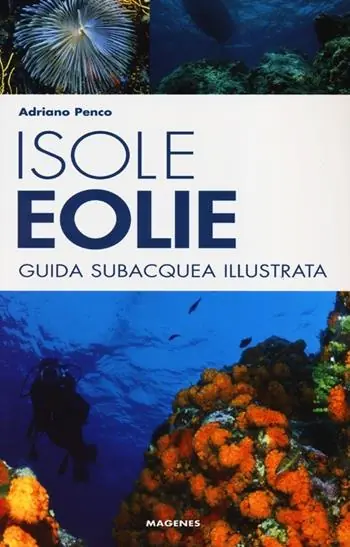 Popolare Isole Eolie. Guida subacquea illustrata