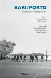 Prezzo Di Fabbrica Bari/porto. Proiezioni mediterranee. Ediz. illustrata