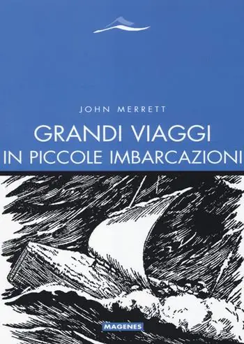 A Buon Prezzo Grandi viaggi in piccole imbarcazioni