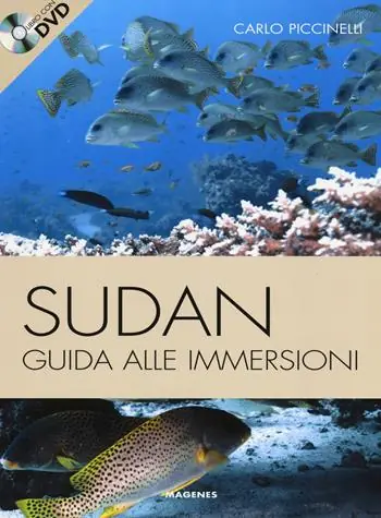 Consegna Rapida Sudan. Guida alle immersioni. Ediz. illustrata. Con DVD