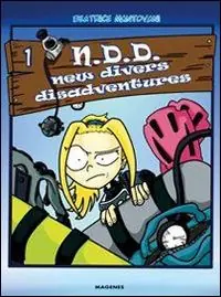 Super Prezzo Much divers for nothing. N.D.D. New divers disadventures. Vol. 1