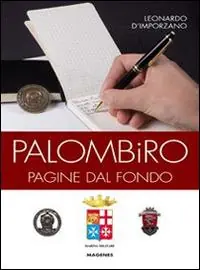 Nuovo Arrivo Palombiro. Pagine dal fondo