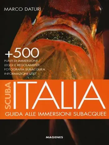 Scuba Italia. Guida alle immersioni subacquee Popolare