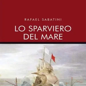 Lo sparviero del mare Nuovo Arrivo