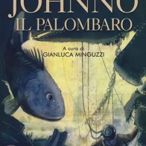 Ultimissimo Modello Johnno il palombaro