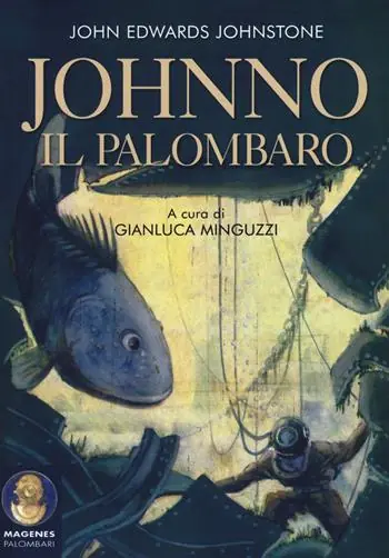 Ultimissimo Modello Johnno il palombaro