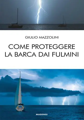 Sconto Come proteggere la barca dai fulmini