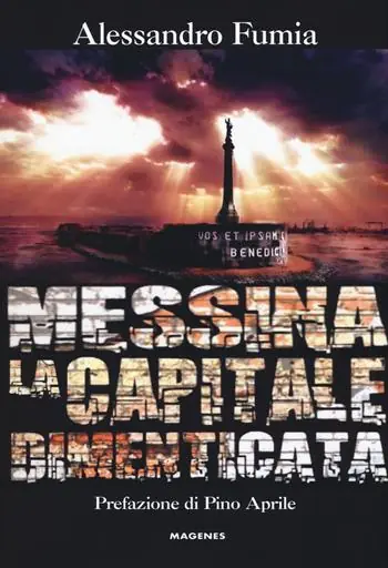 Messina la capitale dimenticata Occasione