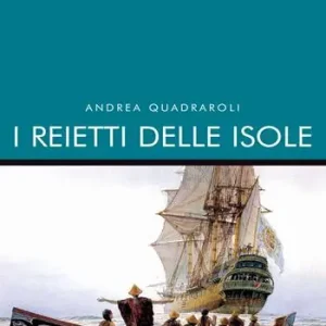I reietti delle isole Prezzo Scontato