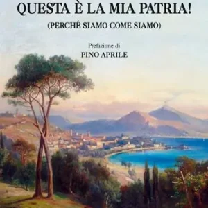 Consegna Rapida Perdonate, signore, questa è la mia patria! (Perché siamo come siamo)