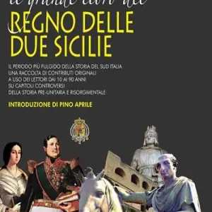 Il grande libro del Regno delle Due Sicilie Offerta