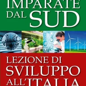 Imparate dal Sud. Lezione di sviluppo all‘Italia A Buon Prezzo