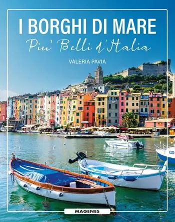 Prezzo Ridotto I borghi di mare più belli d‘Italia