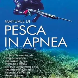 Manuale di pesca in apnea Occasione