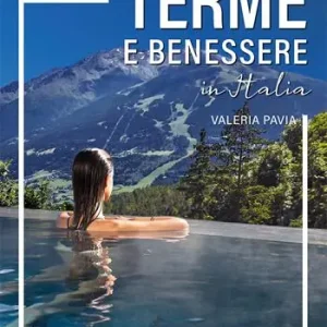Terme e benessere in Italia Offerta
