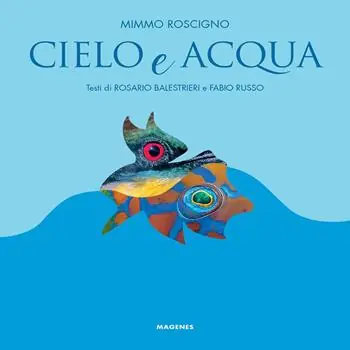 Nuova Collezione Cielo e acqua