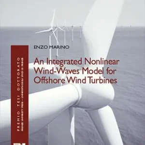 Compra Oggi Stesso An integrated nonlinear wind-waves model for offshore wind turbines