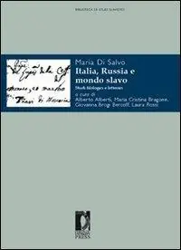 Italia, Russia e mondo slavo. Studi filologici e letterari Prezzo Di Fabbrica