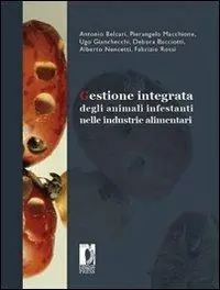 Gestione integrata degli animali infestanti nelle industrie alimentari Occasione Imperdibile