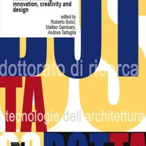 Reso Gratuito La ricerca tra innovazione, creatività e progetto-Research among innovation, creativity and design. Ediz. bilingue