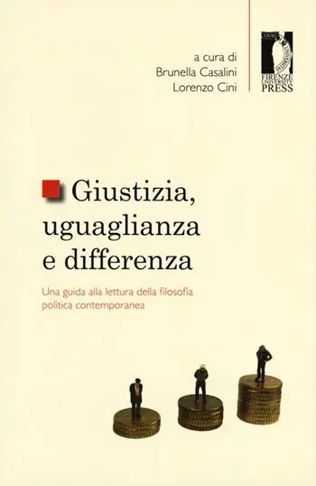 Nuova Collezione Giustizia, uguaglianza e differenza. Una guida alla lettura della filosofia politica contemporanea