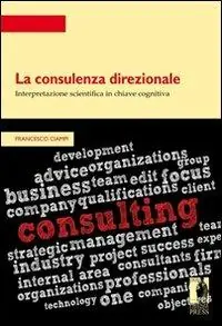 Pagamento Sicuro La consulenza direzionale interpretazione scientifica in chiave cognitiva