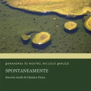 Ordina Subito Spontaneamente. Esercizi risolti di chimica fisica