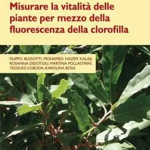 Acquista Ora Misurare la vitalità delle piante per mezzo della fluorescenza della clorofilla