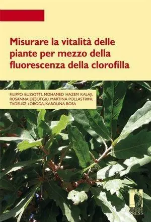 Acquista Ora Misurare la vitalità delle piante per mezzo della fluorescenza della clorofilla
