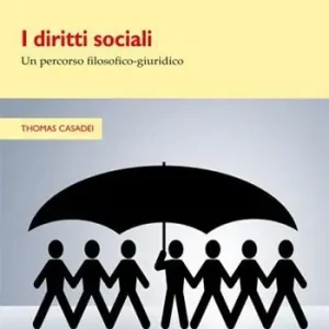 Offerta I diritti sociali un percorso filosofico-giuridico