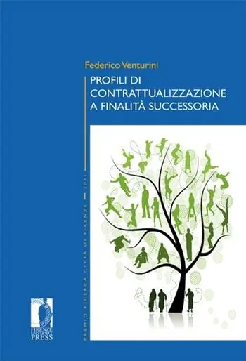 Profili di contrattualizzazione a finalità successoria Direttamente Dal Produttore