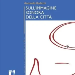 Sull‘immagine sonora della città Super Prezzo