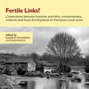 Prezzo Di Fabbrica Fertile links? Connections between tourism activities, socioeconomic contexts and local development