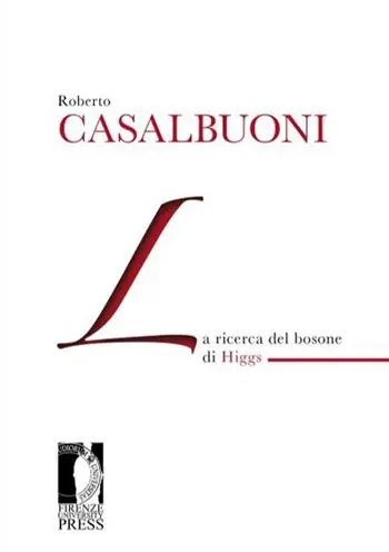 La ricerca del bosone di Higgs Offerta Speciale