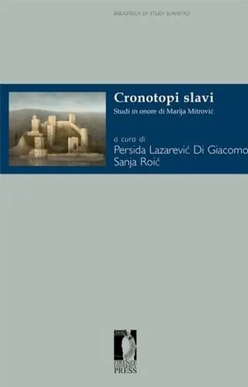 Offerta Speciale Cronotopi slavi. Studi in onore di Marija Mitrovic