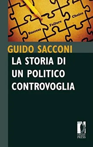 Miglior Prezzo La storia di un politico controvoglia. Frammenti