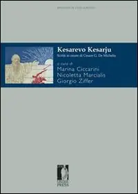 Kesarevo Kesarju. Scritti in onore di Cesare G. de Michelis Ordina Subito
