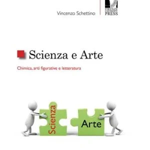 Scienza e arte. Chimica, arti figurative e letteratura Prezzo Di Fabbrica