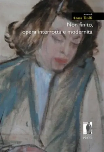 Direttamente Dal Produttore Non finito. Opera interrotta e modernità